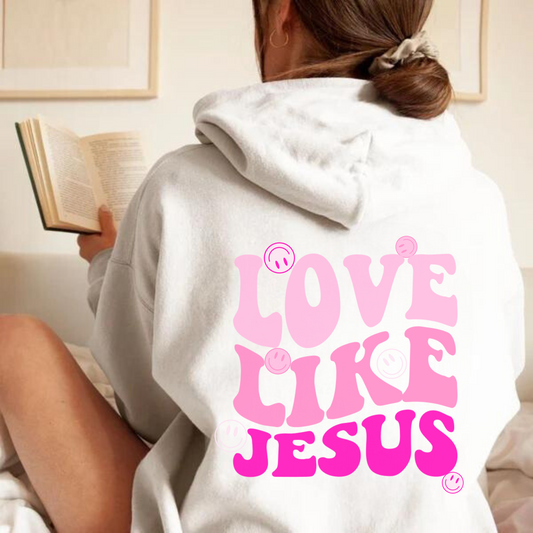 Love Like Jesus Pink Smiles Pullover Hoodie