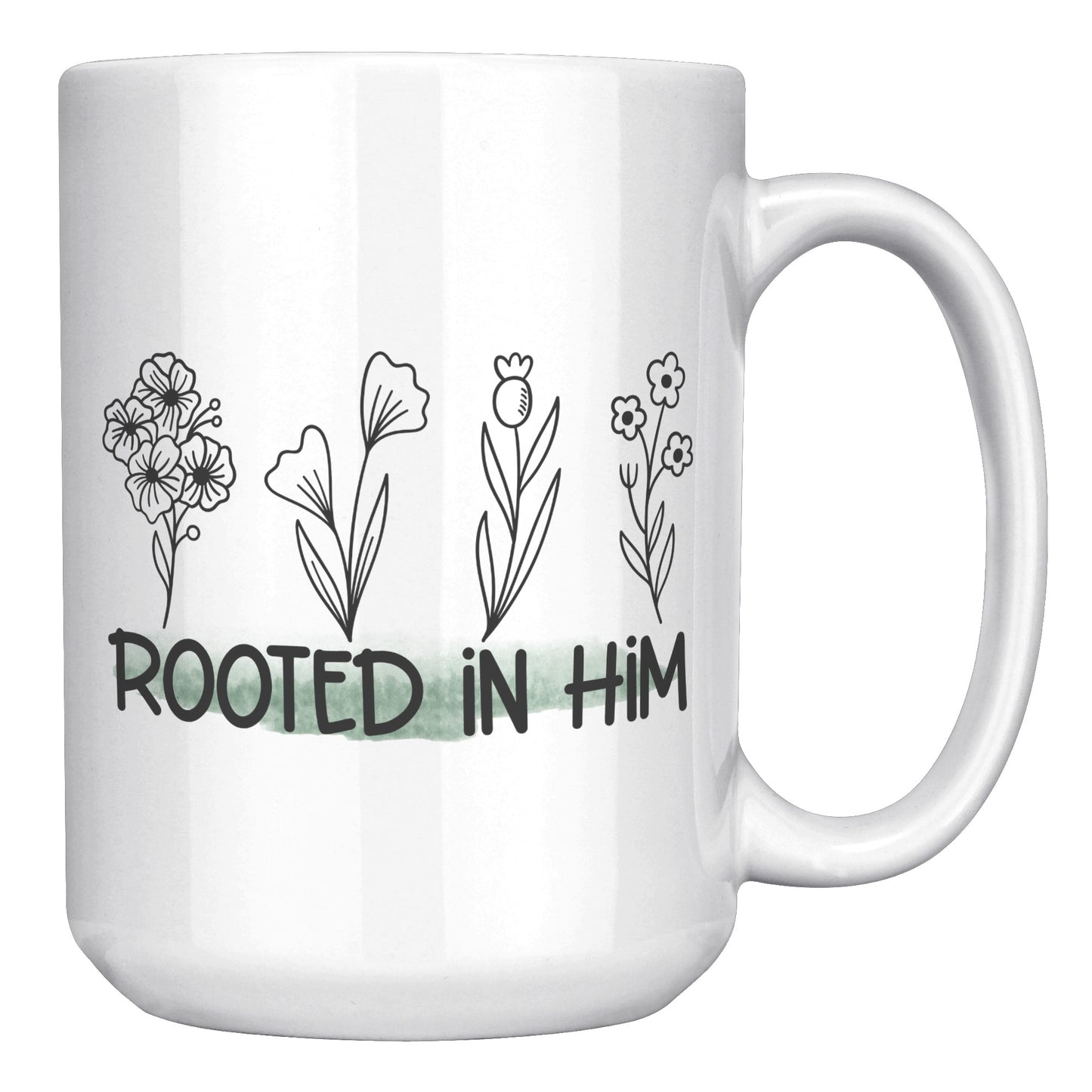 Rooted in Him 15 oz White Ceramic Mug