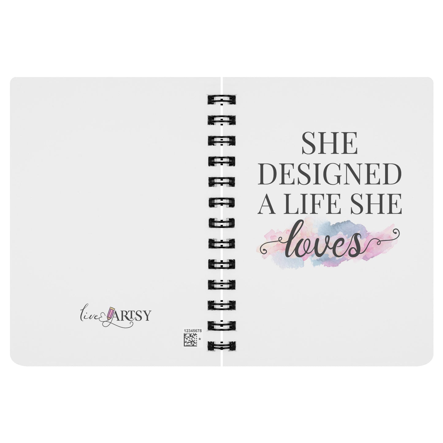 She Designed A Life She Loves Spiral Journal Notebook