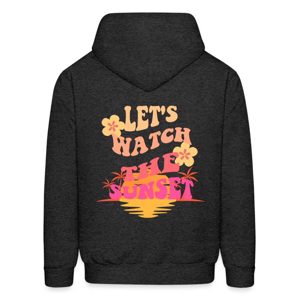 Let's Watch The Sunset Pullover Hoodie - charcoal grey