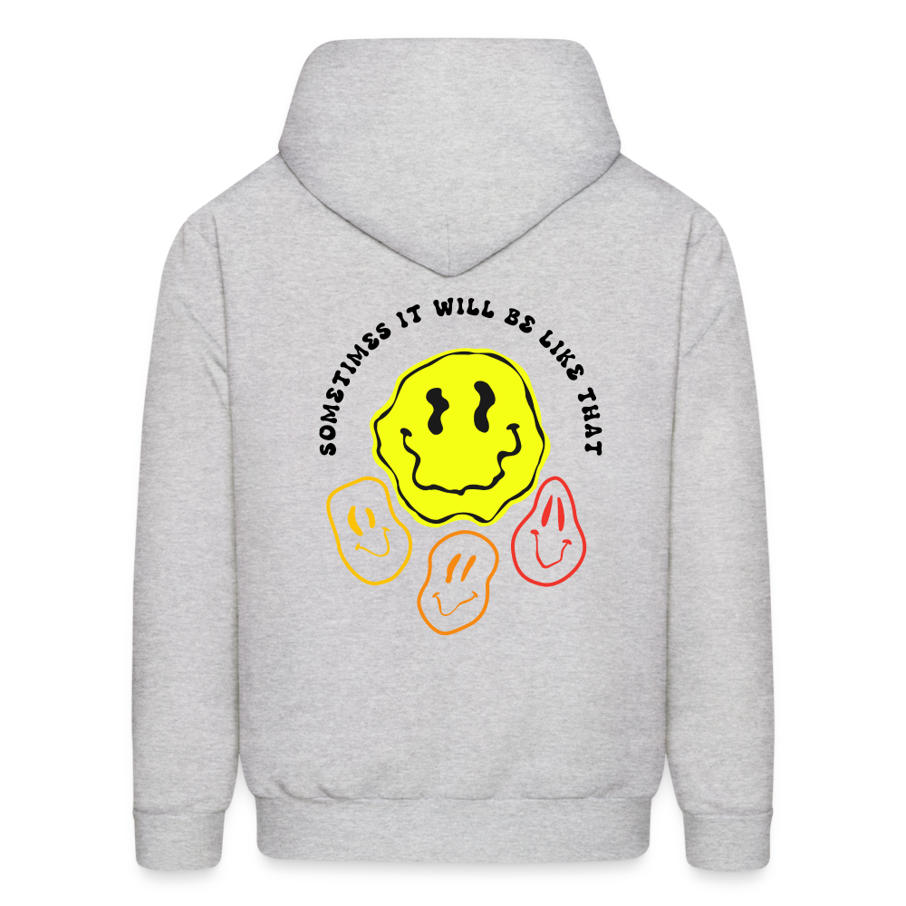 Sometimes It Will Be Like That Pullover Hoodie - ash 