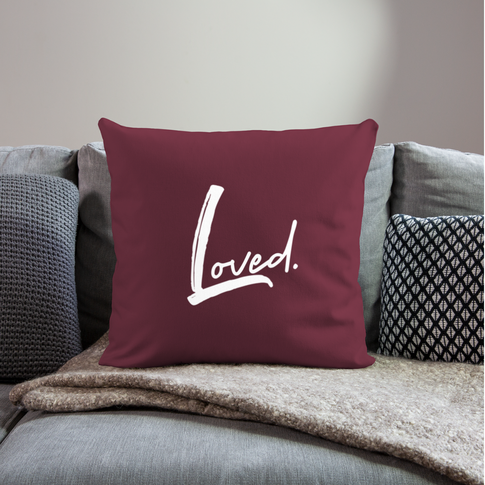 Loved Throw Pillow Cover 18” x 18” - burgundy