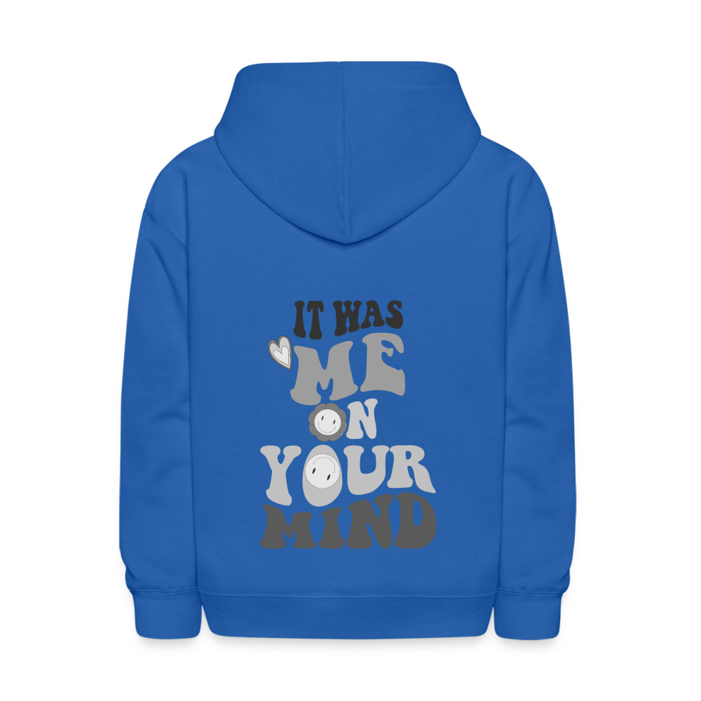 It Was Me On Your Mind Kids Pullover Hoodie - royal blue