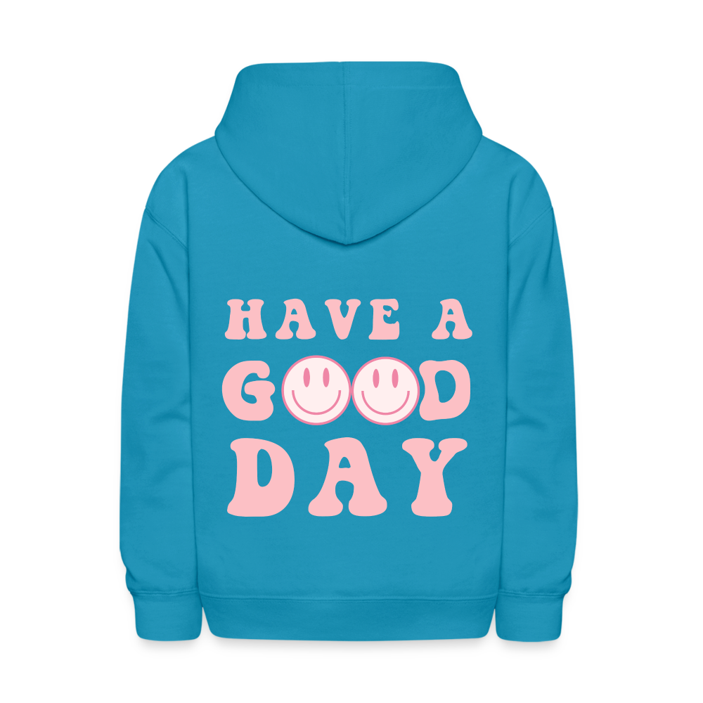 Have A Good Day Pink Smile Kids Pullover Hoodie Print - turquoise