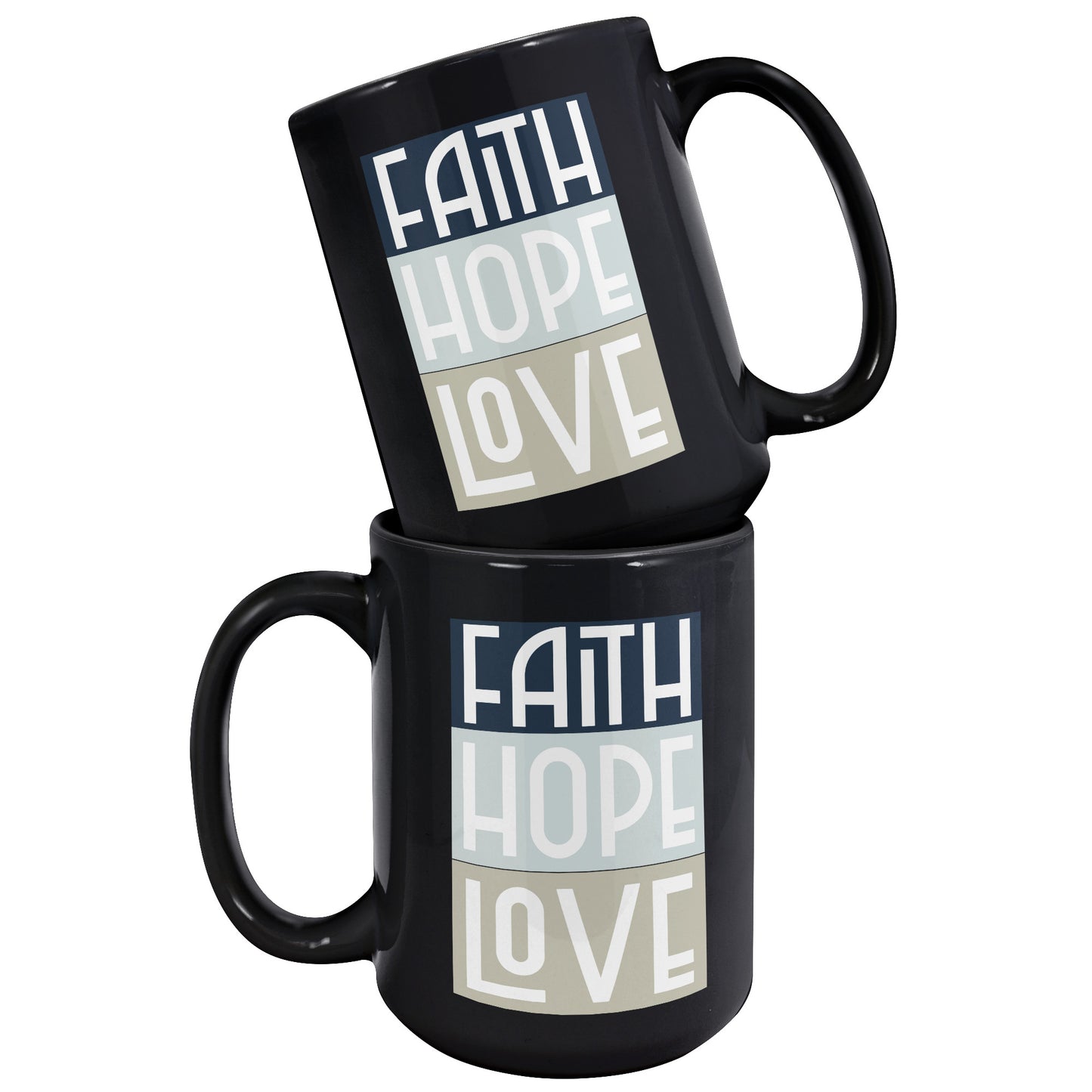 Faith Hope Love 15 oz Black Ceramic Mug