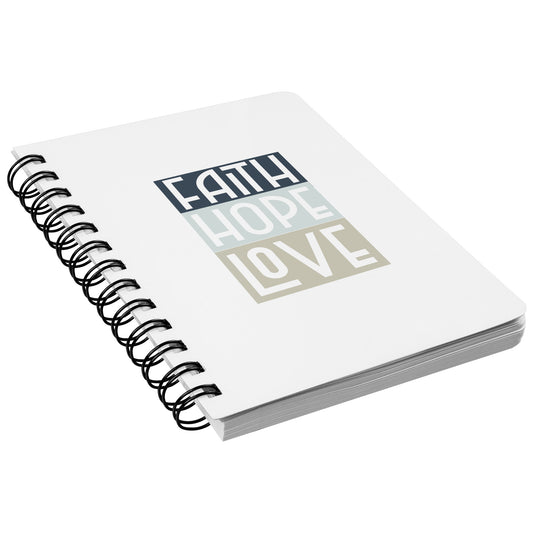 Faith Hope Love Spiral Journal Notebook