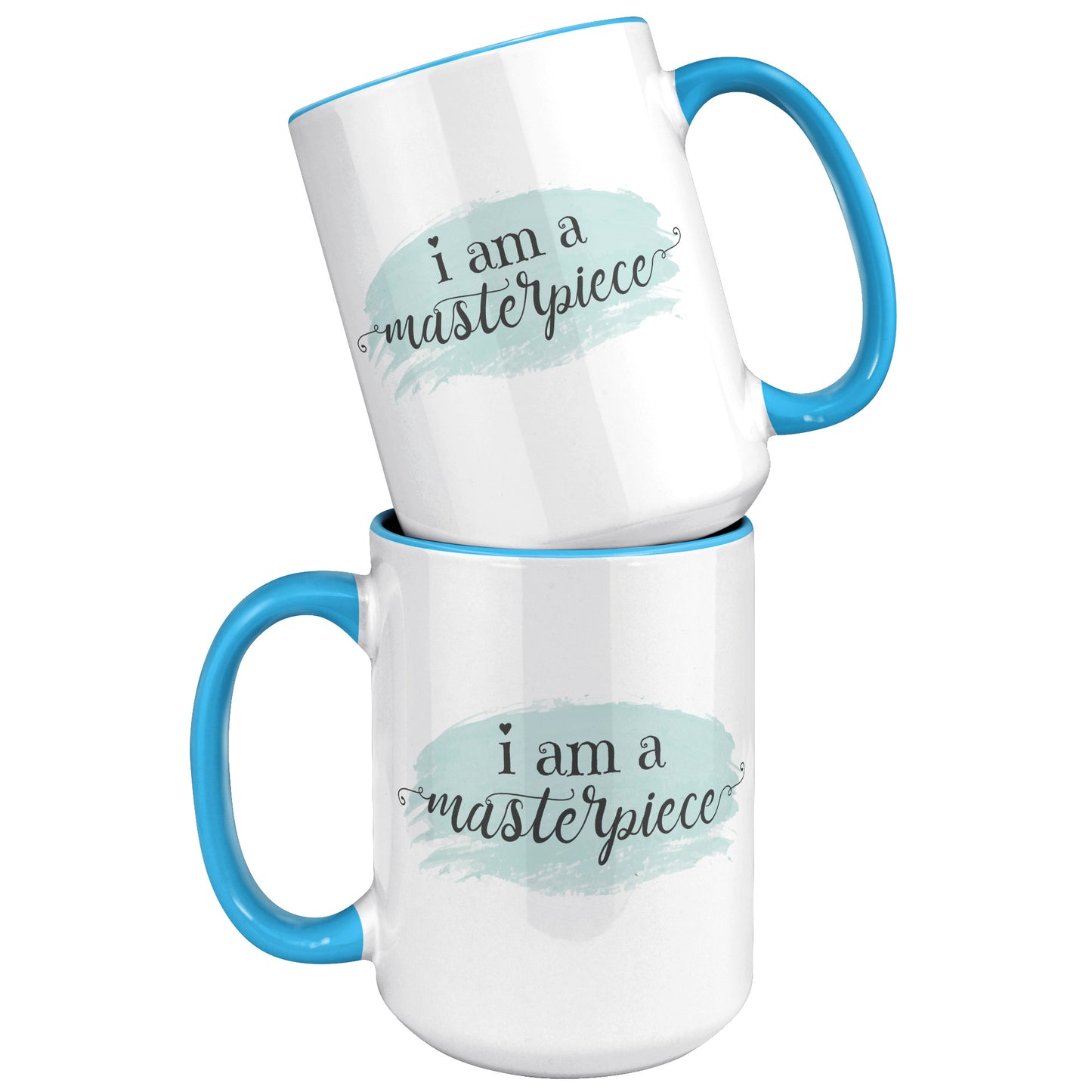 I am a Masterpiece 15 oz Ceramic Accent Mug