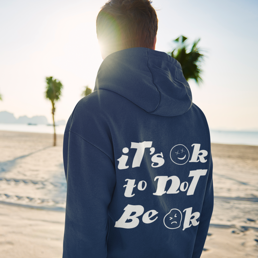 It's Ok to not be Ok Adult Pullover Hoodie