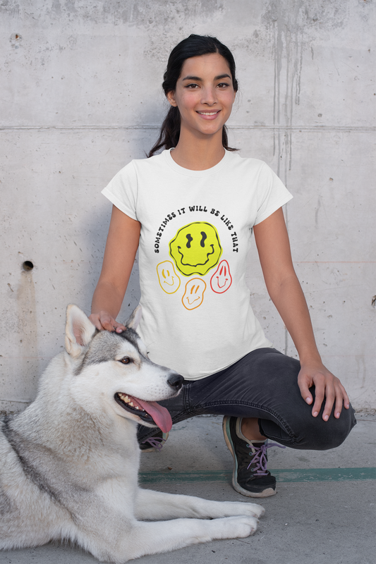 Sometimes It Will Be Like That Youth Cotton T-Shirt Smiles Design Print