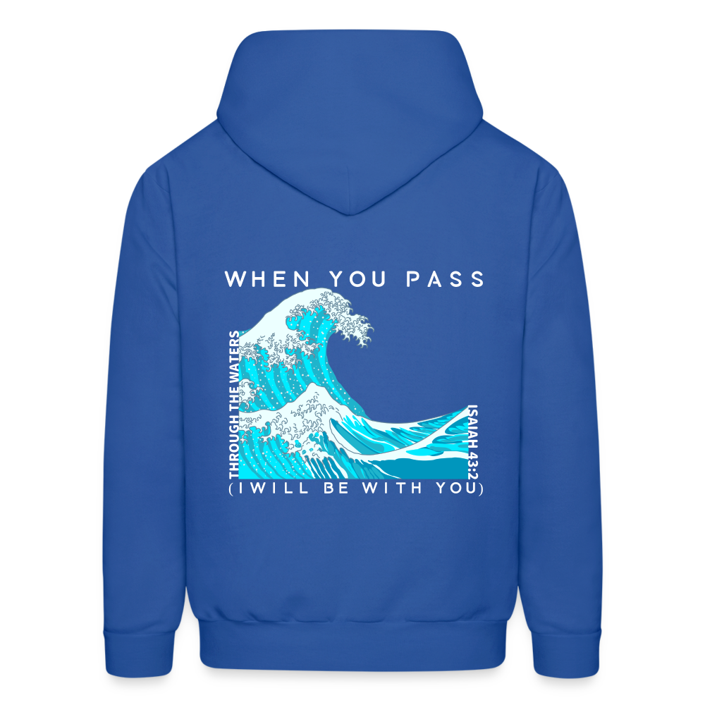When You Pass I Will Be With You Pullover Hoodie - royal blue