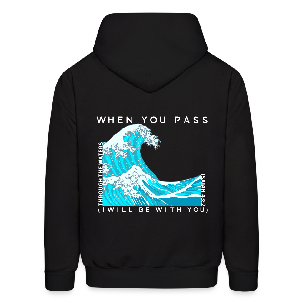 When You Pass I Will Be With You Pullover Hoodie - black