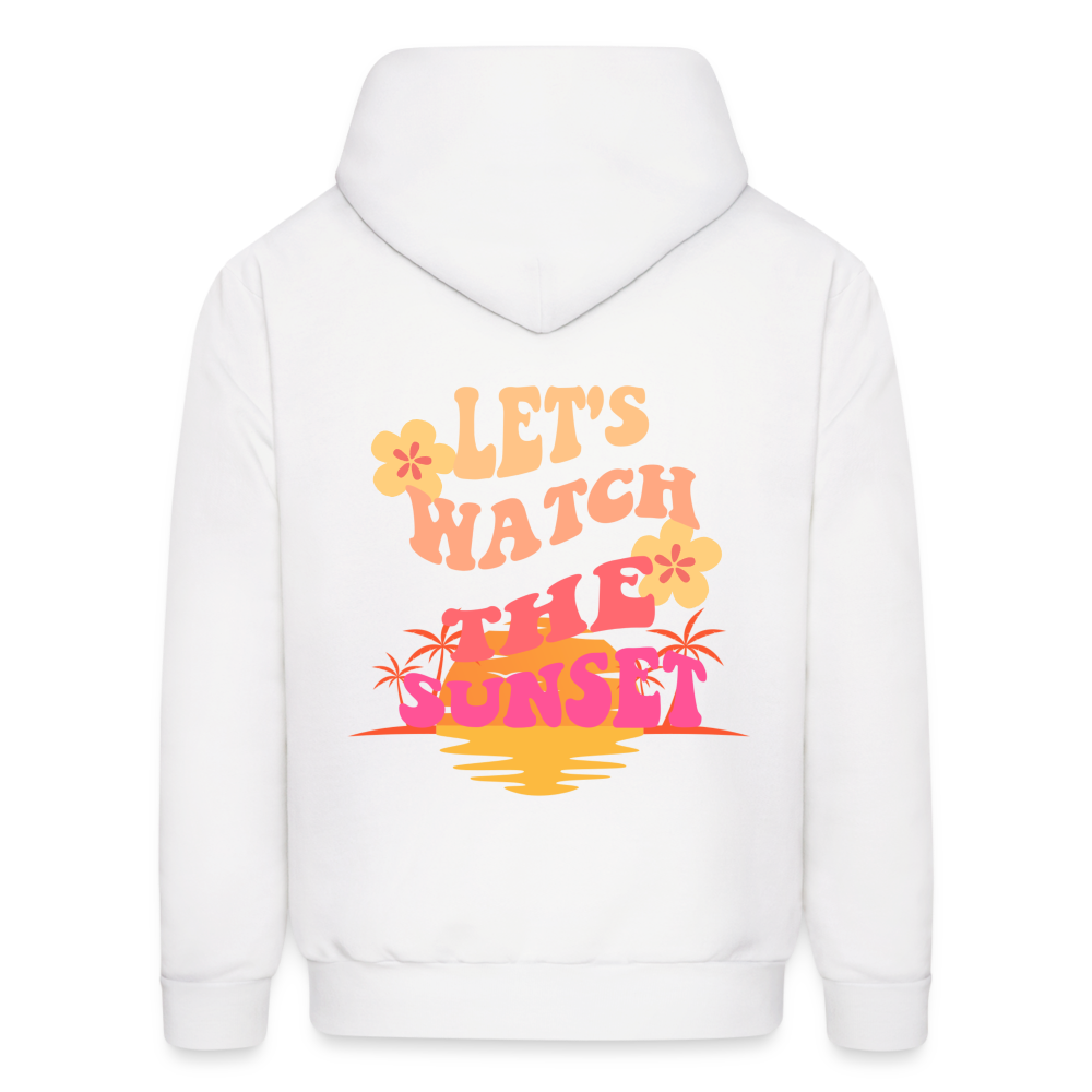 Let's Watch The Sunset Pullover Hoodie - white