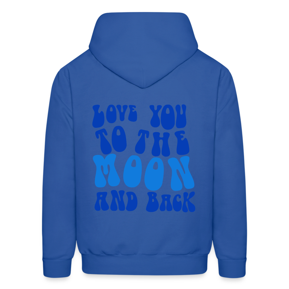 Love You to the Moon and Back Pullover Hoodie - royal blue