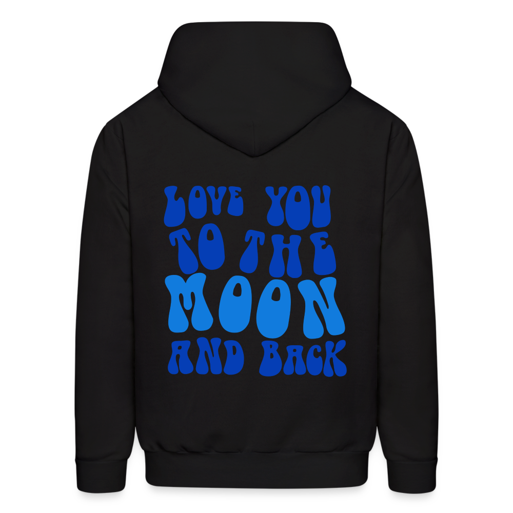 Love You to the Moon and Back Pullover Hoodie - black