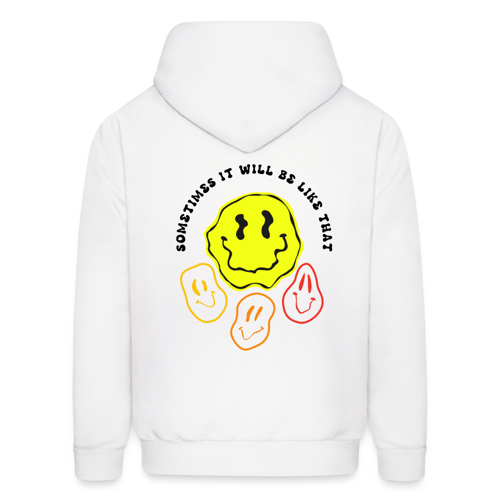 Sometimes It Will Be Like That Pullover Hoodie - white
