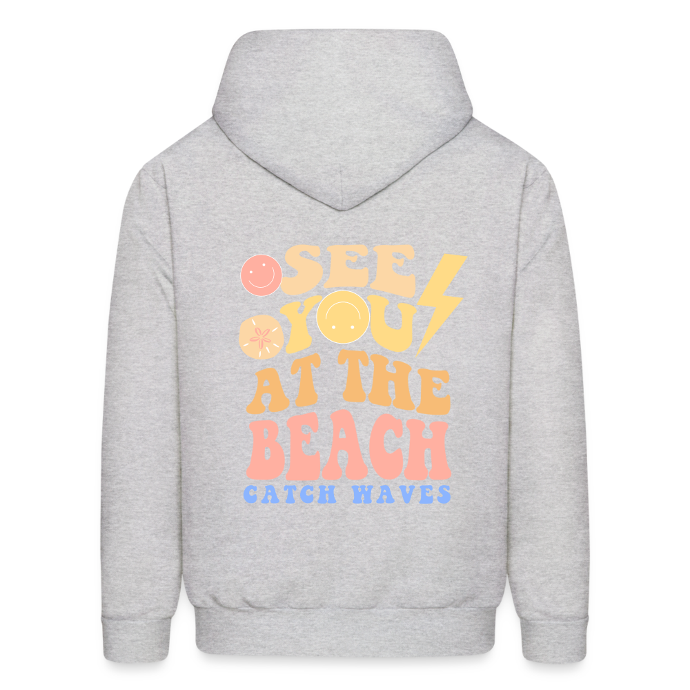 See You At The Beach Catch Waves Pullover Hoodie - ash 