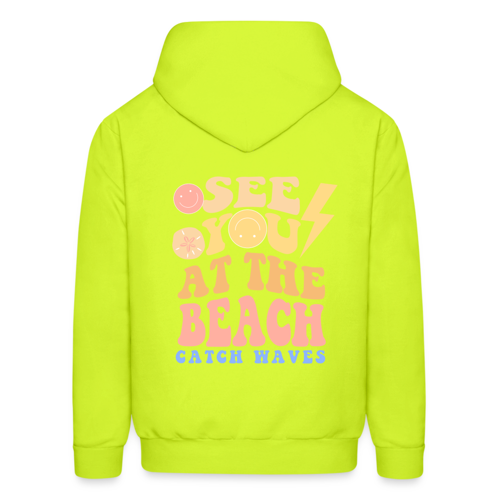 See You At The Beach Catch Waves Pullover Hoodie - safety green
