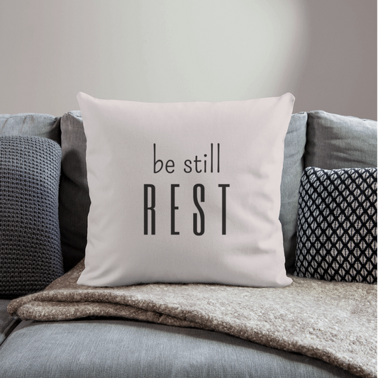 be still REST Throw Pillow Cover 18” x 18” - light taupe