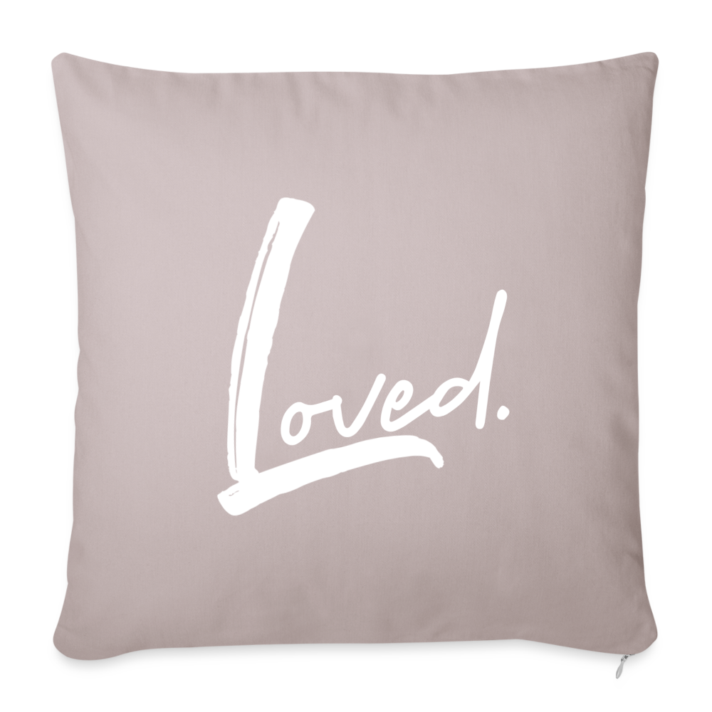 Loved Throw Pillow Cover 18” x 18” - light taupe