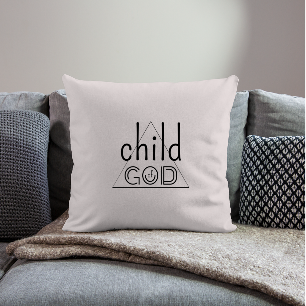 Child of God Throw Pillow Cover 18” x 18” - light taupe