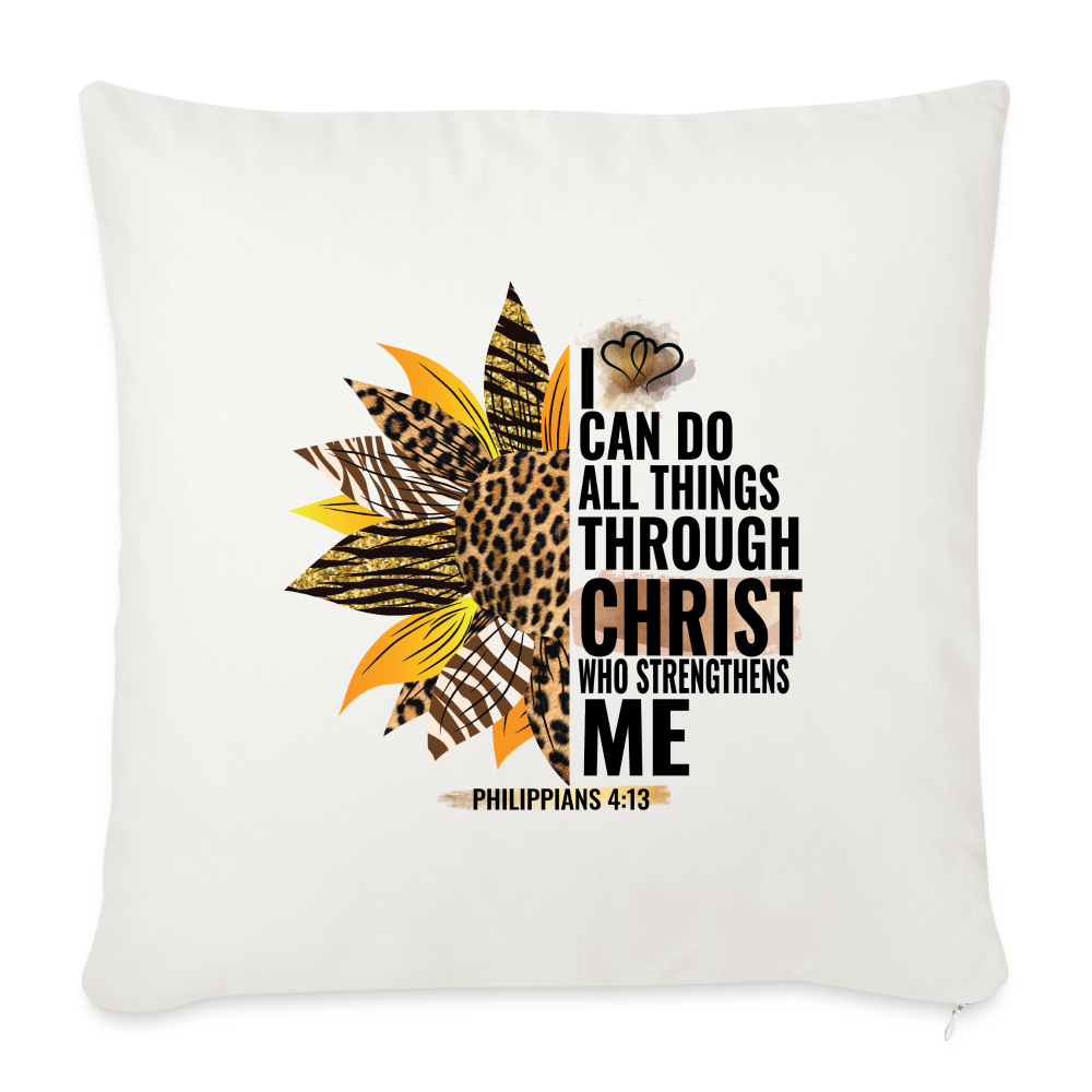 I Can Do All Things Sunflower Throw Pillow Cover 18” x 18” - natural white