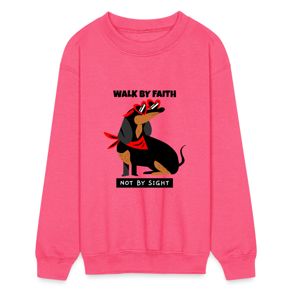 Walk By Faith Puppy Dog Kids Crewneck Sweatshirt - neon pink