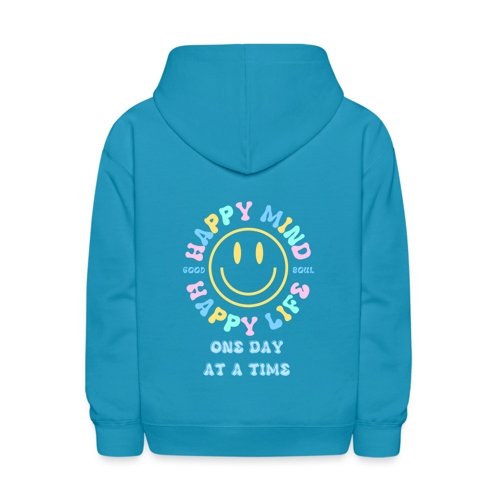 Happy Soul Happy Mind Happy Life Kids Pullover Hoodie - turquoise