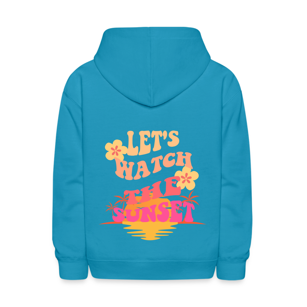 Let's Watch The Sunset Kids Pullover Hoodie - turquoise