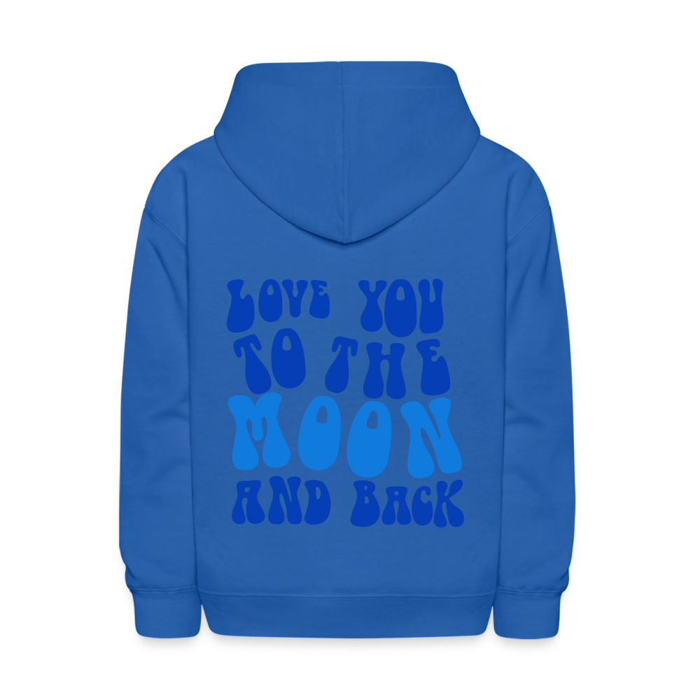 Love You to The Moon and Back Kids Pullover Hoodie - royal blue