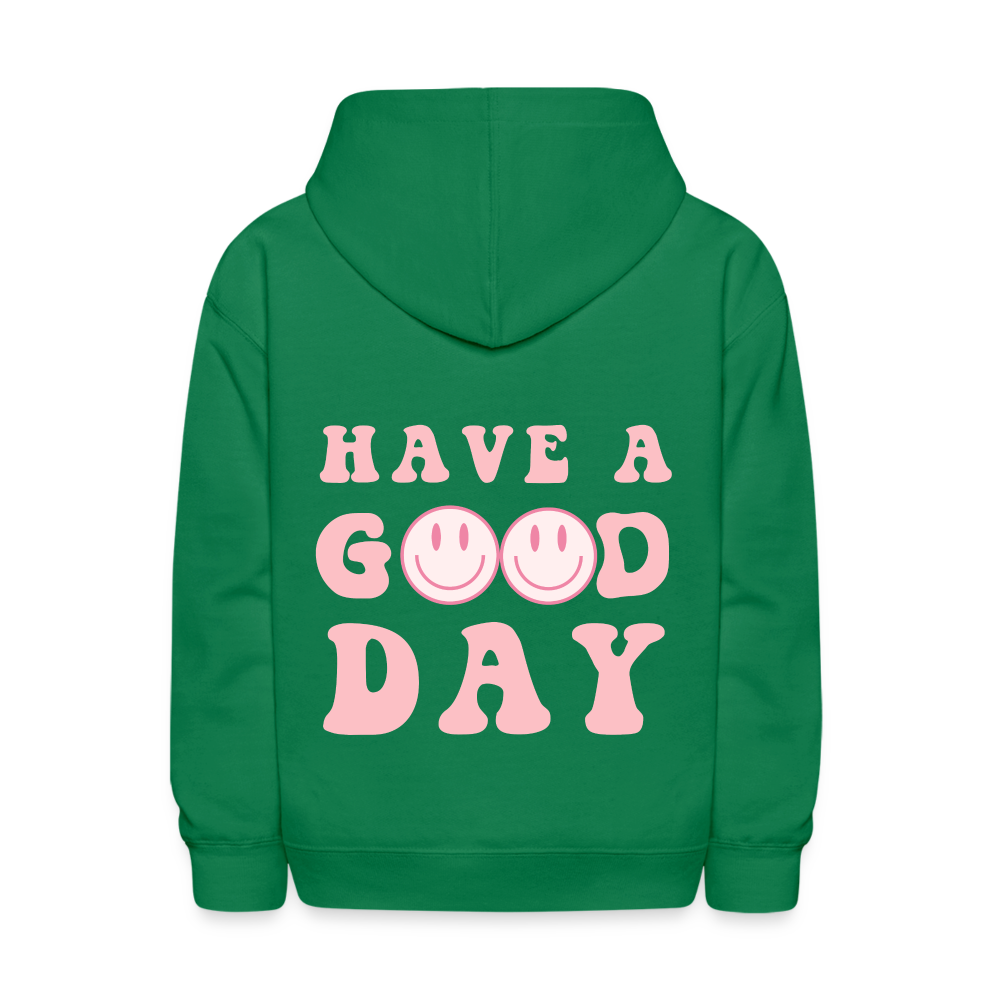 Have A Good Day Pink Smile Kids Pullover Hoodie Print - kelly green