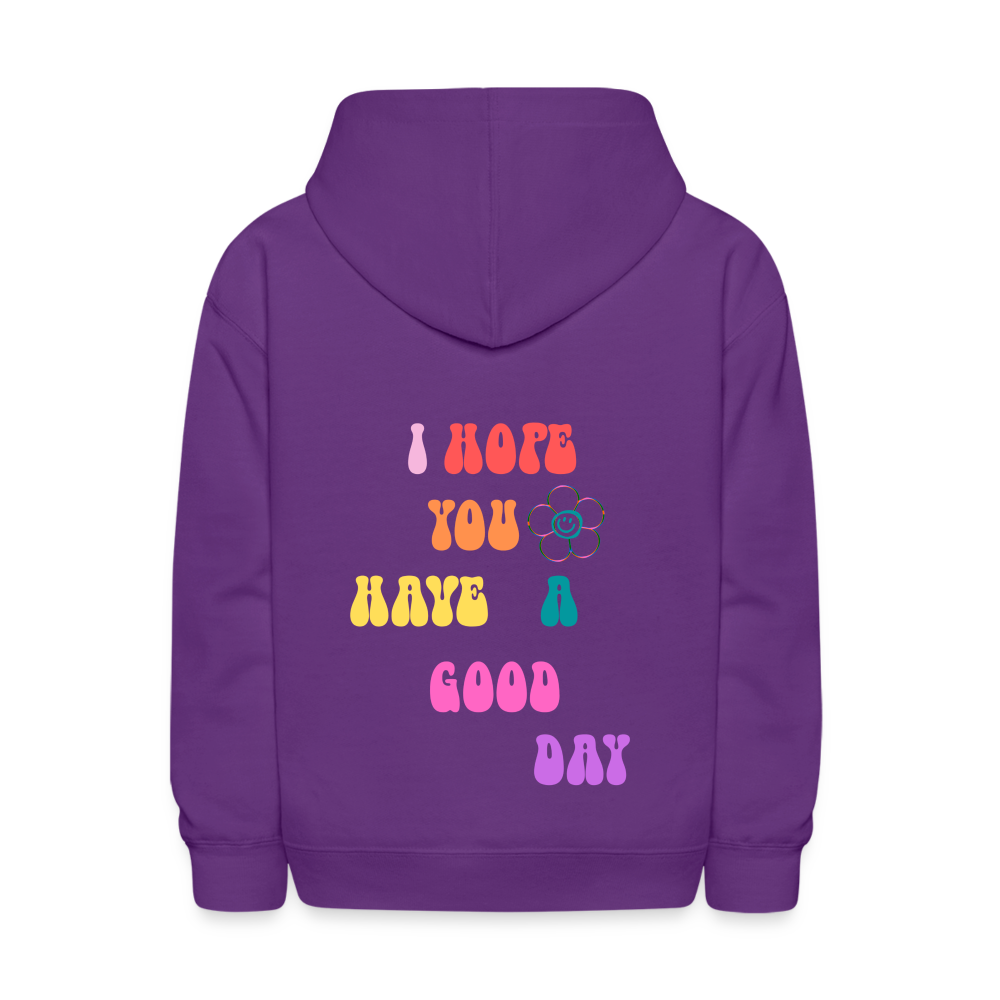I Hope You Have A Good Day Kids Pullover Hoodie Print - purple