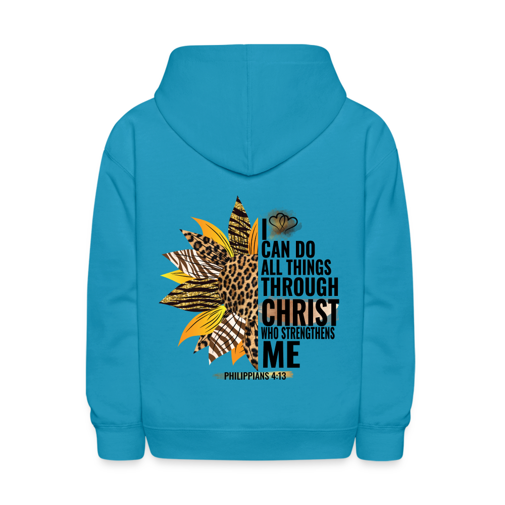 I Can Do All Things Through Christ Sunflower Kids Pullover Hoodie Print - turquoise