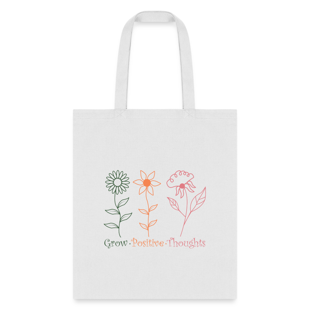 Grow Positive Thoughts Tote Bag - white