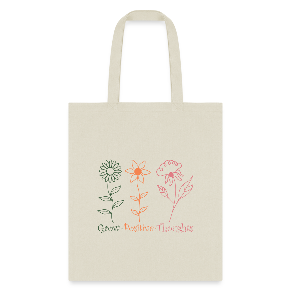 Grow Positive Thoughts Tote Bag - natural