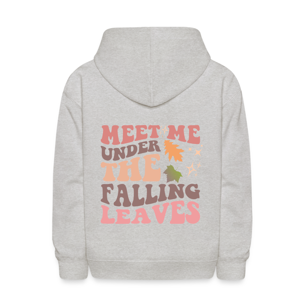 Meet Me Under The Falling Leaves Fall Vibes Kids' Hoodie - heather gray