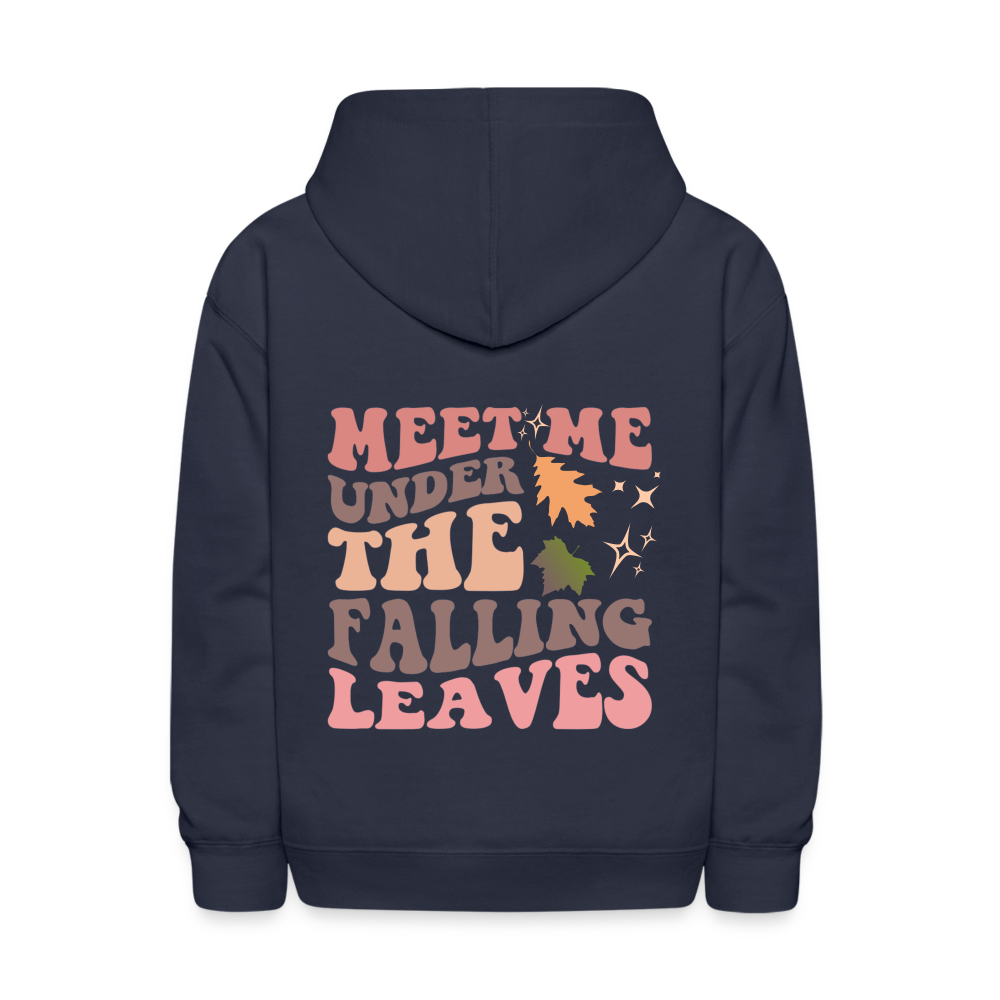 Meet Me Under The Falling Leaves Fall Vibes Kids' Hoodie - navy
